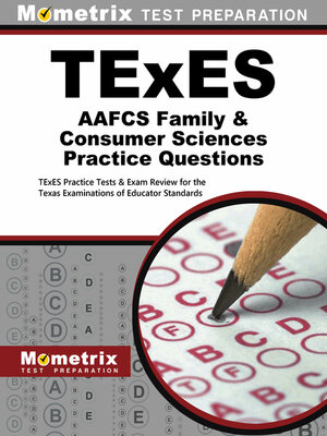 cover image of TExES AAFCS Family & Consumer Sciences Practice Questions